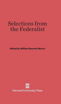 Cover image for Selections from the Federalist