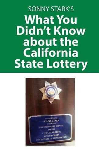 Cover image for What You Didn't Know about the California State Lottery