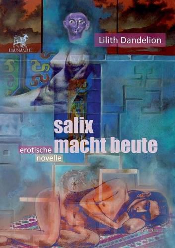 Cover image for Salix macht Beute: Eine Novelle