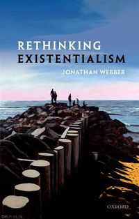 Cover image for Rethinking Existentialism