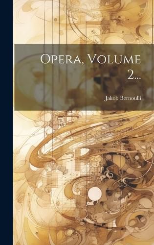 Cover image for Opera, Volume 2...