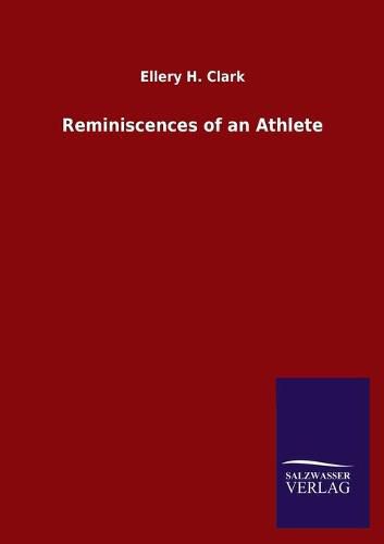 Cover image for Reminiscences of an Athlete