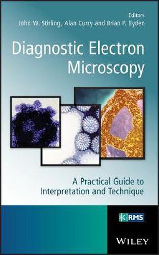 Cover image for Diagnostic Electron Microscopy: A Practical Guide to Tissue Preparation and Interpretation