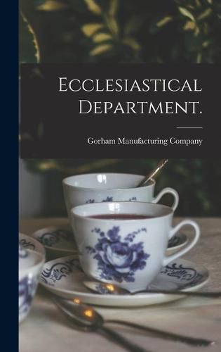 Cover image for Ecclesiastical Department.