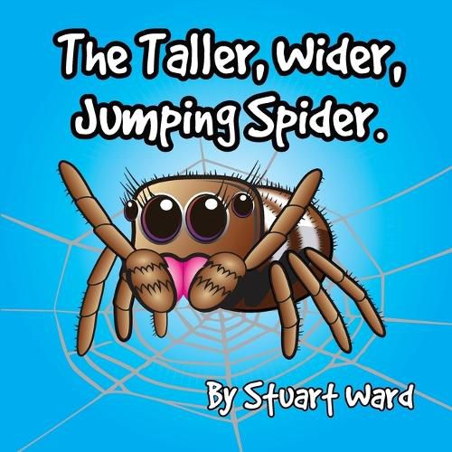 Cover image for The Taller, Wider, Jumping Spider