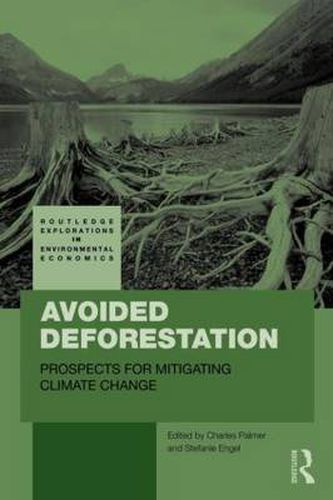 Cover image for Avoided Deforestation: Prospects for Mitigating Climate Change