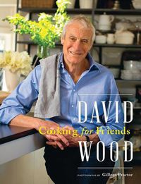 Cover image for David Wood Cooking for Friends