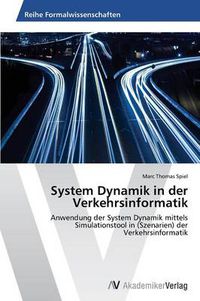 Cover image for System Dynamik in der Verkehrsinformatik