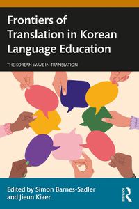 Cover image for Frontiers of Translation in Korean Language Education