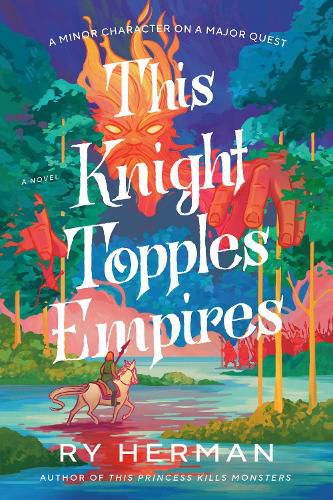 Cover image for This Knight Topples Empires