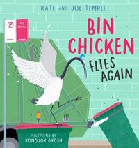 Cover image for Bin Chicken Flies Again