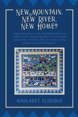 Cover image for New Mountain, New River, New Home?