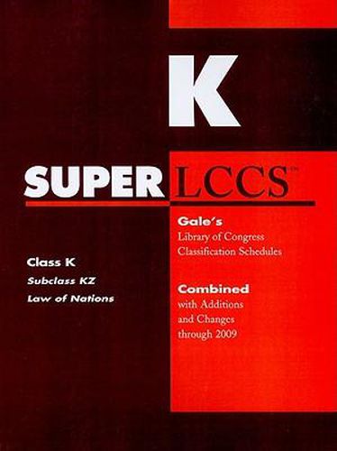 Cover image for SUPERLCCS Class K: Subclass KZ Law of Nations