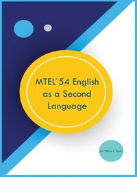 Cover image for MTEL 54 English as a Second Language