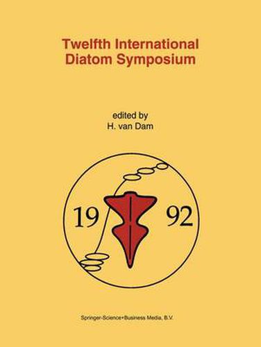 Cover image for Twelfth International Diatom Symposium: Proceedings of the Twelfth International Diatom Symposium, Renesse, The Netherlands, 30 August - 5 September 1992