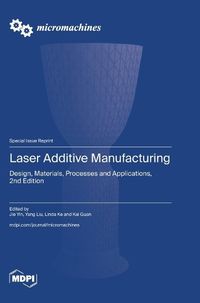 Cover image for Laser Additive Manufacturing