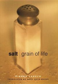 Cover image for Salt: Grain of Life