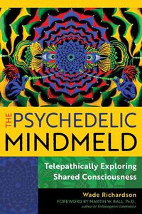 Cover image for The Psychedelic Mindmeld