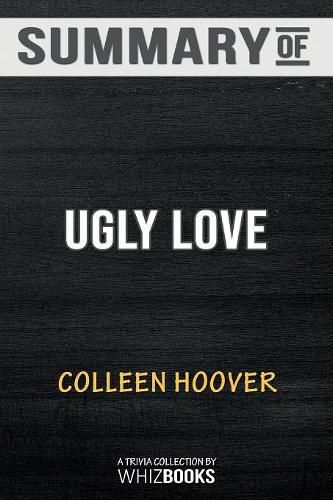 Cover image for Summary of Ugly Love: A Novel: Trivia/Quiz for Fans