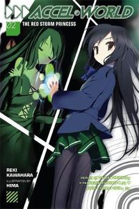 Cover image for Accel World, Vol. 2 (light novel): The Red Storm Princess