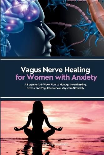 Cover image for Vagus Nerve Healing for Women with Anxiety