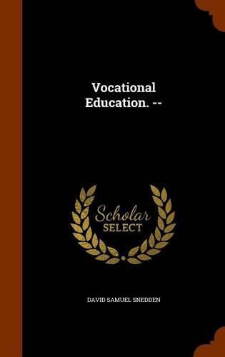 Vocational Education. --