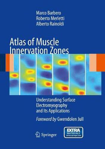 Cover image for Atlas of Muscle Innervation Zones: Understanding Surface Electromyography and Its Applications