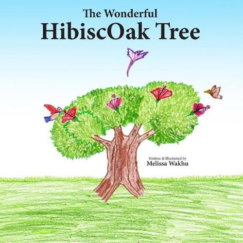 Cover image for The Wonderful HibiscOak Tree