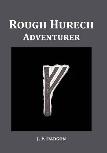Cover image for Rough Hurech: Adventurer