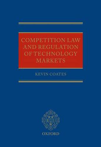 Cover image for Competition Law and Regulation of Technology Markets