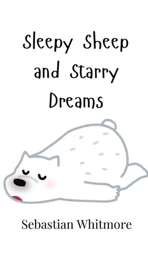 Cover image for Sleepy Sheep and Starry Dreams