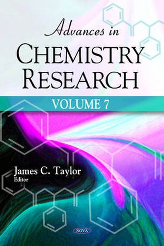 Advances in Chemistry Research: Volume 7