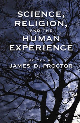 Cover image for Science, Religion, and the Human Experience