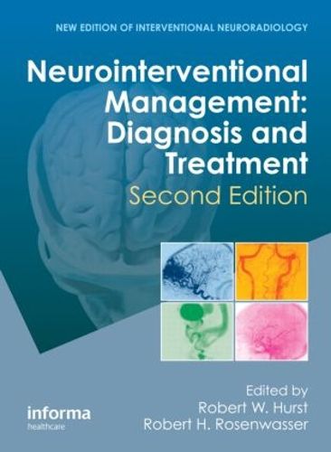 Neurointerventional Management: Diagnosis and Treatment