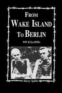 Cover image for From Wake Island to Berlin