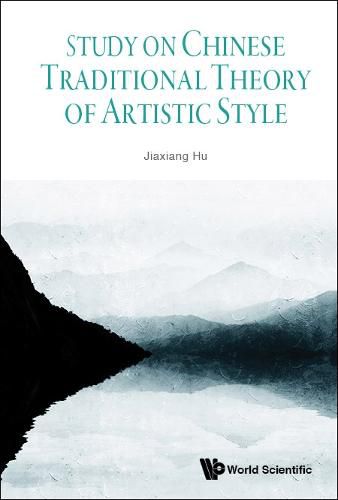 Cover image for Study On Chinese Traditional Theory Of Artistic Style