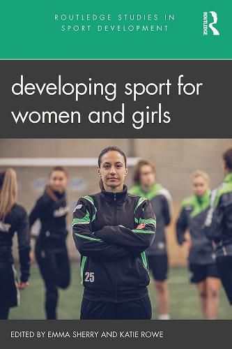 Cover image for Developing Sport for Women and Girls