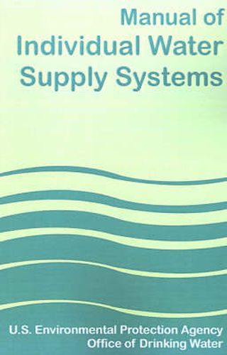 Cover image for Manual of Individual Water Supply Systems