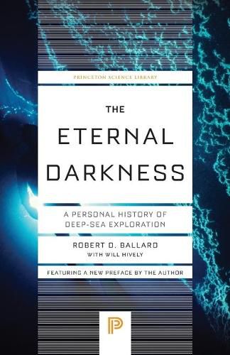 Cover image for The Eternal Darkness: A Personal History of Deep-Sea Exploration