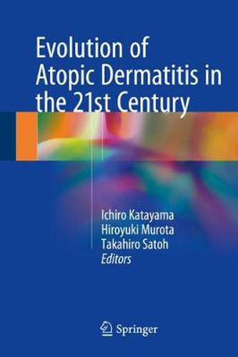 Cover image for Evolution of Atopic Dermatitis in the 21st Century
