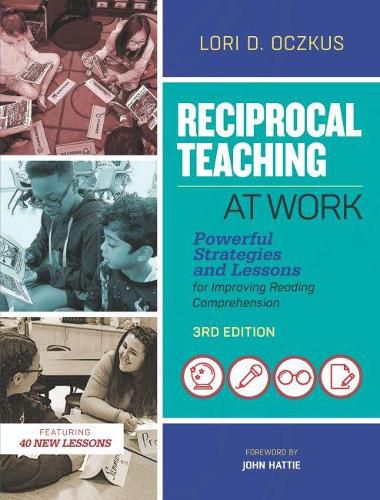 Cover image for Reciprocal Teaching at Work: Powerful Strategies and Lessons for Improving Reading Comprehension