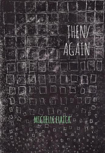 Cover image for Then / Again