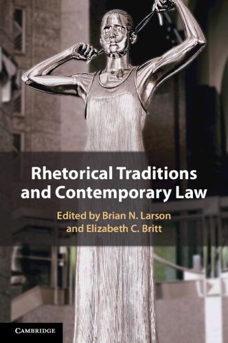 Cover image for Rhetorical Traditions and Contemporary Law