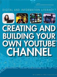 Cover image for Creating and Building Your Own Youtube Channel