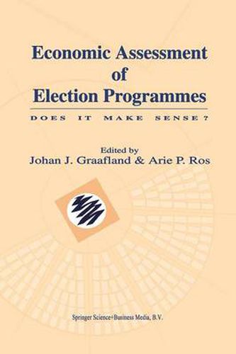 Cover image for Economic Assessment of Election Programmes: Does it make sense?