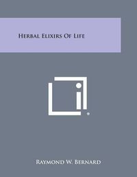 Cover image for Herbal Elixirs of Life