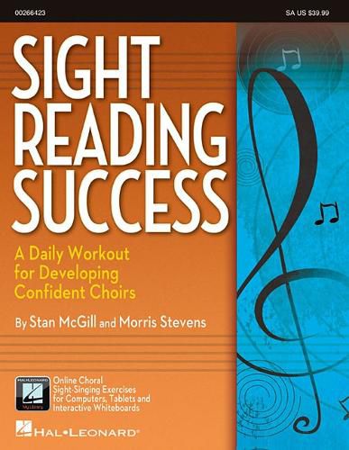 Sight-Reading Success: A Daily Workout for Developing Confident Choirs - Teacher Guide