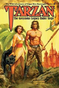 Cover image for Tarzan: The Greystoke Legacy Under Siege