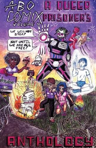 Cover image for A.B.O. Comix Vol 4: A Queer Prisoner's Anthology