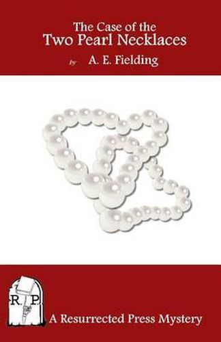 Cover image for The Case of the Two Pearl Necklaces